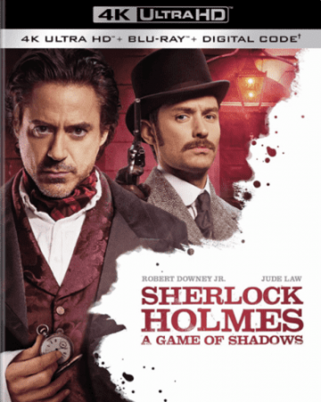 Sherlock Holmes : Jeu d'ombres 4K  2011