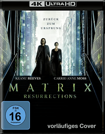 Matrix Resurrections 4K 2021